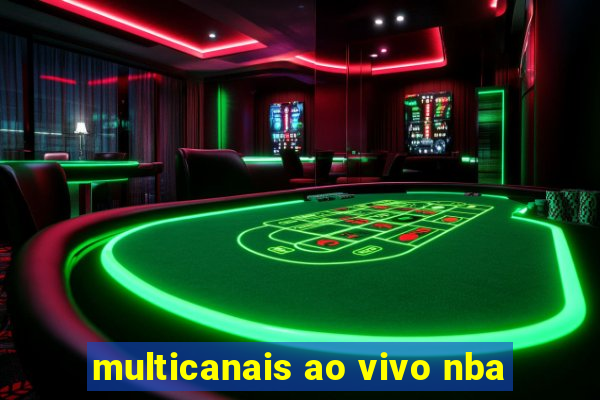 multicanais ao vivo nba